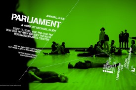 A photo of humans moving together, sitting on the floor, and walking around with arms held out in a nondescript space. Text overlaid reads: Annual Duke Parliament A Work by Michael Kliën Sept. 18, 2023, 6:00PM–9:00PM von der Heyden Studio Theater Rubenstein Arts Center Join an embodied experience in ethics, politics and movement To participate email labsc@duke.edu Logos for the Laboratory for Social Choreography, the Kenan Institute for Ethics, Duke Dance, and Duke Arts